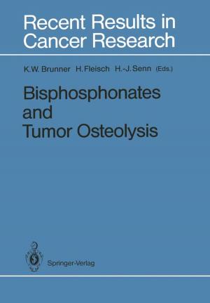 Cover of the book Bisphosphonates and Tumor Osteolysis by Patrick Hennig, Christoph Meinel, Philipp Berger, Justus Broß
