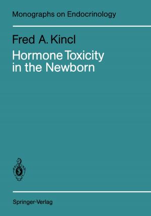 Cover of the book Hormone Toxicity in the Newborn by Kexiang Xu, Kinkar Ch. Das, Nenad Trinajstić