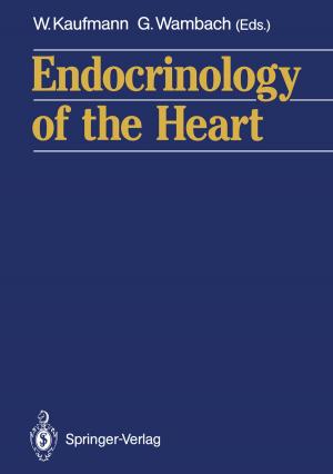 Cover of the book Endocrinology of the Heart by Röbbe Wünschiers