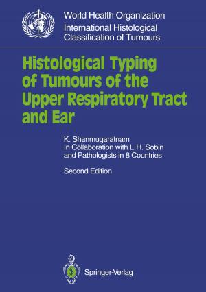 Cover of the book Histological Typing of Tumours of the Upper Respiratory Tract and Ear by Viraht Sahni
