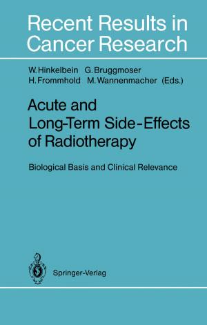 Cover of the book Acute and Long-Term Side-Effects of Radiotherapy by Dieter Fensel, Federico Michele Facca, Elena Simperl, Ioan Toma