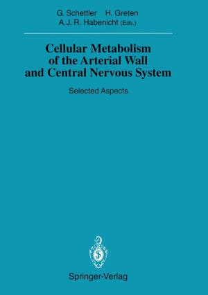 Cover of the book Cellular Metabolism of the Arterial Wall and Central Nervous System by Dietmar Hornung