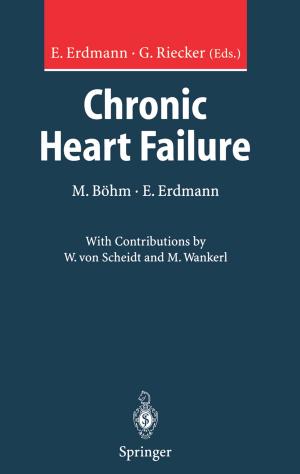 Cover of the book Chronic Heart Failure by J.-M. Triglia, J.-M. Thomassin, C. Lacroix, Maurice Cannoni, Andre Pech, P. Farnarier, P. Querruel, S. Malca, M. Zanaret, William Pellet, S. Valenzuela