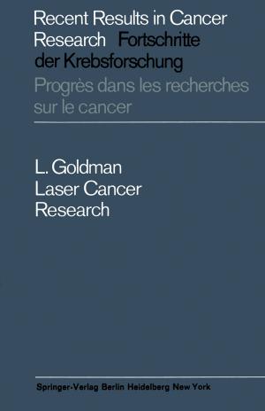 Cover of the book Laser Cancer Research by Eberhard Hasche, Patrick Ingwer