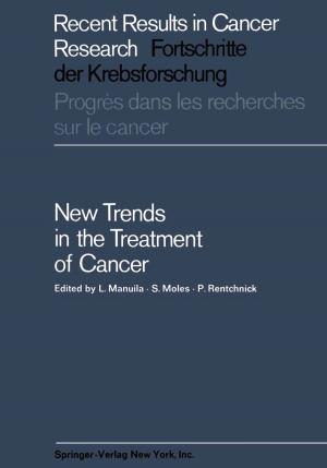 Cover of the book New Trends in the Treatment of Cancer by 