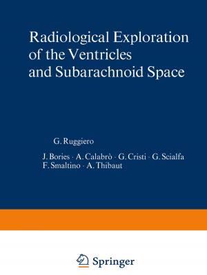 Cover of the book Radiological Exploration of the Ventricles and Subarachnoid Space by J. de Klein