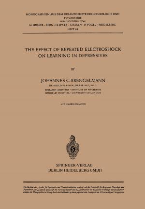 Cover of the book The Effect of Repeated Electroshock on Learning in Depressives by 