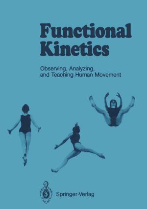 Cover of the book Functional Kinetics by Peter Zweifel, Aaron Praktiknjo, Georg Erdmann