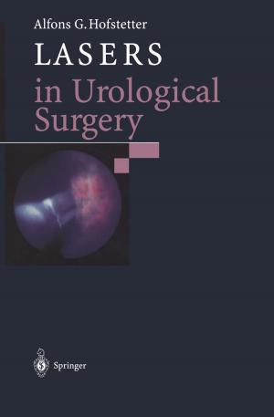 Cover of the book Lasers in Urological Surgery by Ulrich Gellert, Ana Daniela Cristea