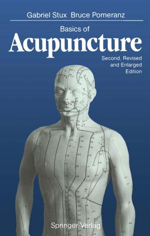 Cover of the book Basics of Acupuncture by Pedro José Marrón, Daniel Minder, Stamatis Karnouskos