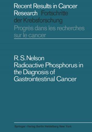Cover of the book Radioactive Phosphorus in the Diagnosis of Gastrointestinal Cancer by Robert Matyáš, Jiří Pachman