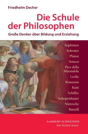 Cover of the book Die Schule der Philosophen by Helmut A. Seidl