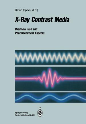 Cover of the book X-Ray Contrast Media by Dieter Frey, Lisa Katharin Schmalzried