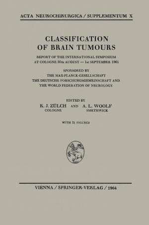 Cover of the book Classification of Brain Tumours / Die Klassifikation der Hirntumoren by 