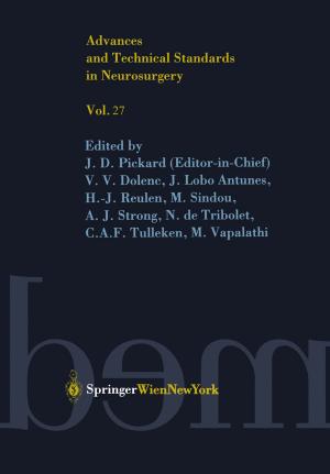 Cover of the book Advances and Technical Standards in Neurosurgery by Nikolai Kolev, Günter Huemer, Michael Zimpfer
