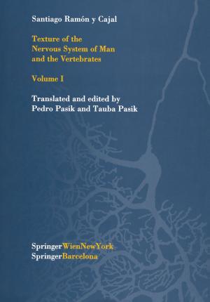 Book cover of Texture of the Nervous System of Man and the Vertebrates
