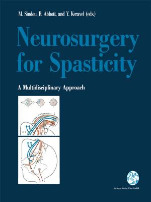 Cover of the book Neurosurgery for Spasticity by Antonio F. Germano, Francesco Tomasello