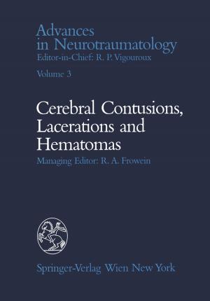 Cover of the book Celebral Contusions, Lacerations and Hematomas by G. Zu Rhein, I. Klatzo