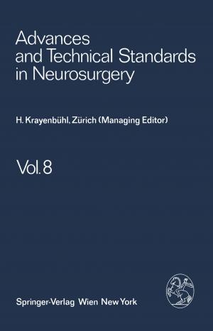 Cover of the book Advances and Technical Standards in Neurosurgery by Manfred Wick, Germar-Michael Pinggera, Paul Lehmann