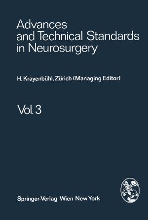 Cover of the book Advances and Technical Standards in Neurosurgery by Erhard M. Winkler