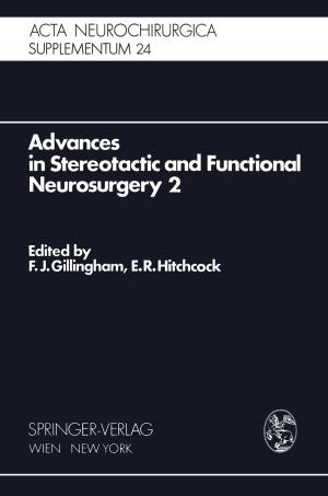Cover of the book Advances in Stereotactic and Functional Neurosurgery 2 by Peter Brenner, Ghazi M. Rayan