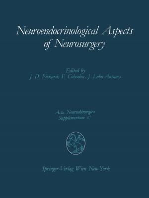 Cover of the book Neuroendocrinological Aspects of Neurosurgery by P. Hindersin, R. Heidrich, S. Endler