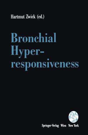 Cover of the book Bronchial Hyperresponsiveness by Harald Stefan, Franz Allmer, Kurt Schalek, Josef Eberl, Renate Hansmann, Elisabeth Jedelsky, Ruza Pandzic, Dagmar Tomacek, Marie Christine Vencour