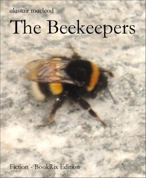 Cover of the book The Beekeepers by Wilfried A. Hary