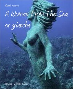 Cover of the book A Woman From The Sea by Horatio Alger, Jr.