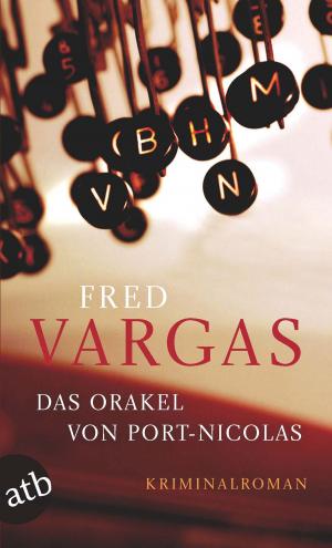 Cover of the book Das Orakel von Port-Nicolas by Ulrike Renk
