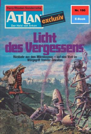 Cover of Atlan 190: Licht des Vergessens by Harvey Patton, Perry Rhodan digital