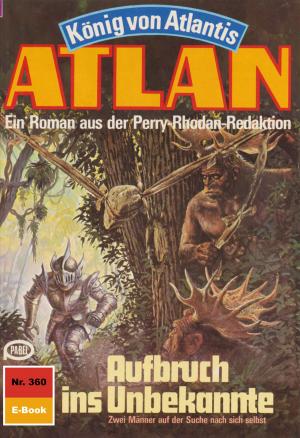 Book cover of Atlan 360: Aufbruch ins Unbekannte