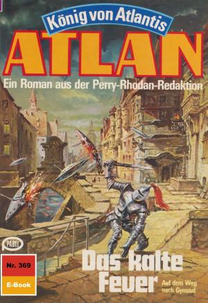 Book cover of Atlan 369: Das kalte Feuer