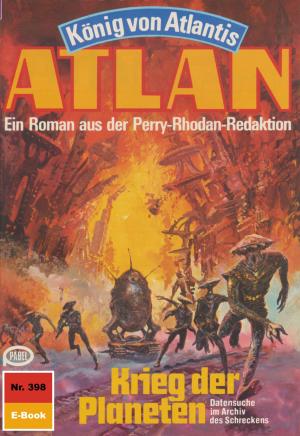 Book cover of Atlan 398: Krieg der Planeten