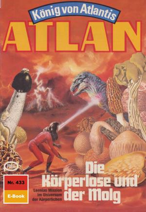 Book cover of Atlan 433: Die Körperlose und der Molg