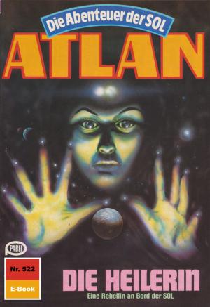 Cover of the book Atlan 522: Die Heilerin by Ernst Vlcek