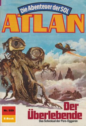Book cover of Atlan 559: Der Überlebende