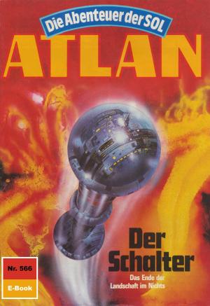 Cover of the book Atlan 566: Der Schalter by Peter Terrid