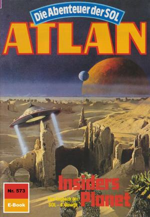 Book cover of Atlan 573: Insiders Planet