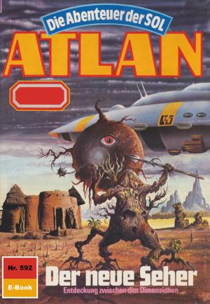 Cover of the book Atlan 592: Der neue Seher by William Voltz