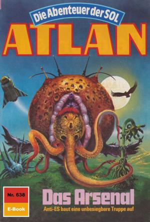 Cover of the book Atlan 638: Das Arsenal by Clark Darlton