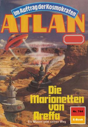 Book cover of Atlan 744: Die Marionetten von Areffa