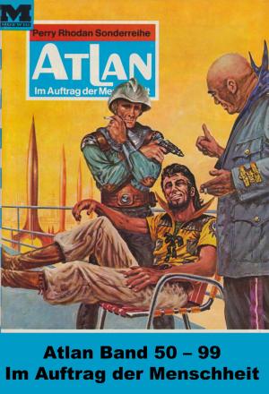 Book cover of Atlan-Paket 2: Im Auftrag der Menschheit