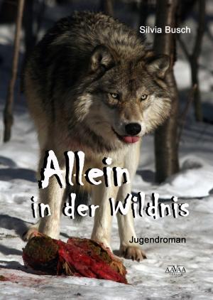 Book cover of Allein in der Wildnis