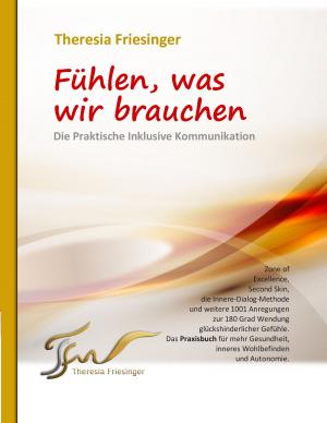 Book cover of Fühlen, was wir brauchen