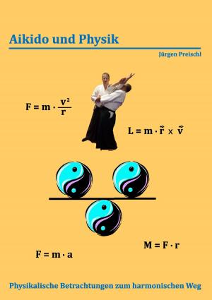 Cover of the book Aikido und Physik by Jörg Anschütz