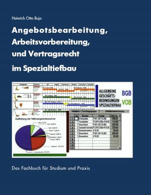 Cover of the book Angebotsbearbeitung, Arbeitsvorbereitung im Spezialtiefbau by Thomas Stan Hemken