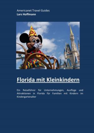 Cover of the book Florida mit Kleinkindern by Torsten Jonentz