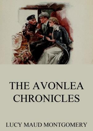 Book cover of The Avonlea Chronicles