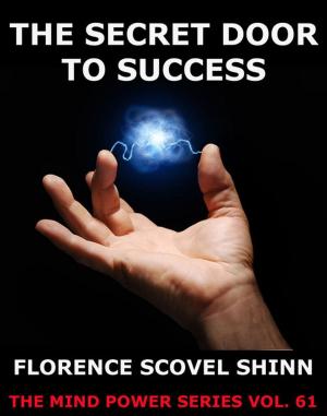 Cover of the book The Secret Door To Success by Friedrich Nietzsche